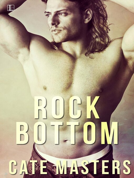 Title details for Rock Bottom by Cate Masters - Available